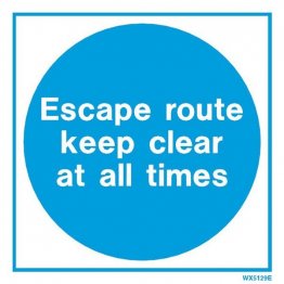 White Escape Route Keep Clear 