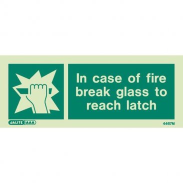 Break Glass To Reach Latch 4467