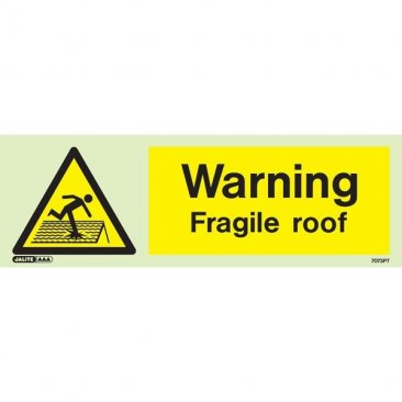 Warning Fragile Roof 7073