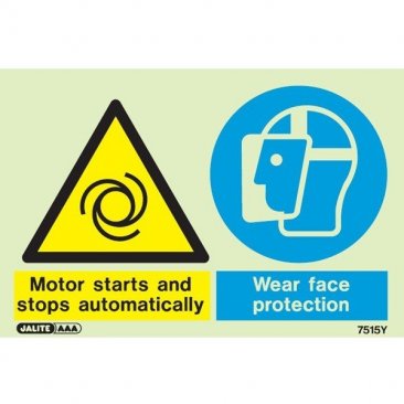 Warning Motor Starts and Stops Wear Face Protection 7515